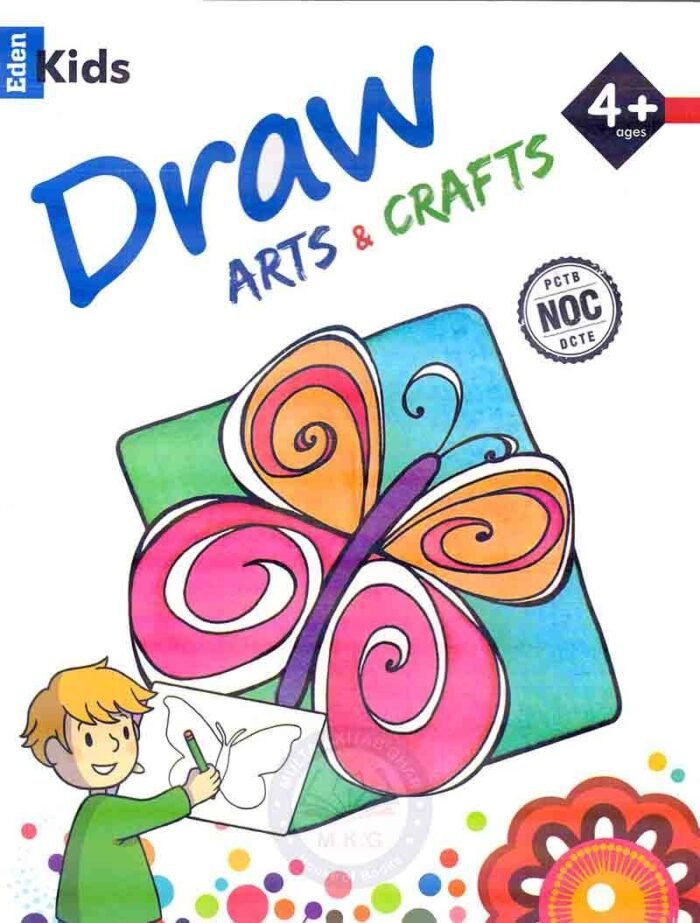 Eden Kids Draw Art & Crafts 4+Ages Book By Javed Publishers