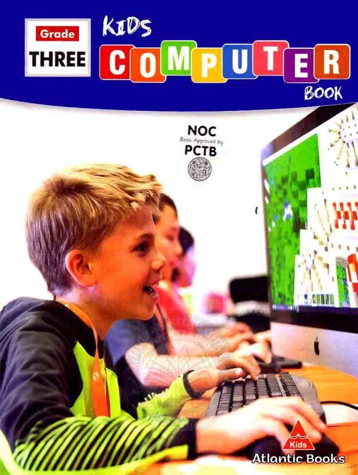 Kids Computer Book For Grade Three By Javed Publishers