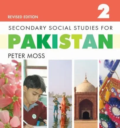 Secondary Social Studies for Pakistan Revised Edition Book 2