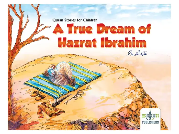 A True Dream of Hazrat Ibrahim
