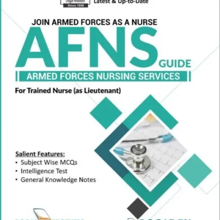 AFNS ( Armed Forces Nursing Services ) Guide