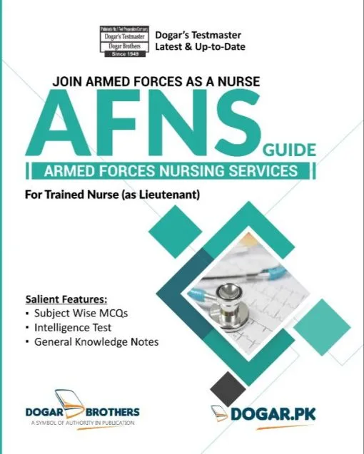 AFNS ( Armed Forces Nursing Services ) Guide