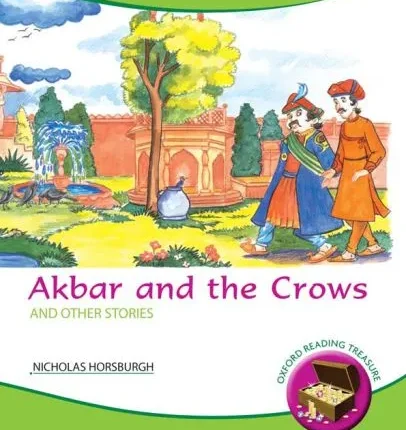 Oxford Reading Treasure: Akbar and the Crows and Other Stories