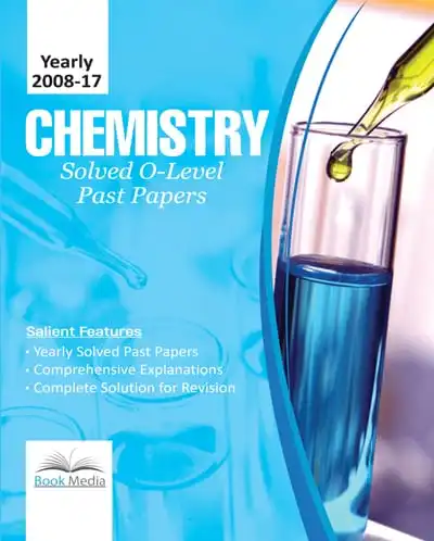 Chemistry O Level Solved Past Papers (Yearly 2008-2017)