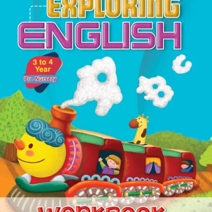 CS Workbook Exploring English Pre Nursery 3 – 4 years