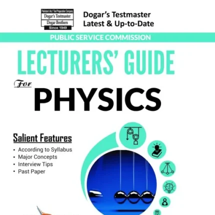 Lecturers Physics Guide for FPSC PPSC