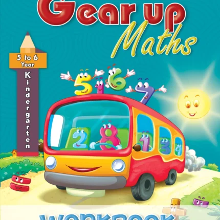 CS Workbook Gear Up Maths KG 5 – 6 years