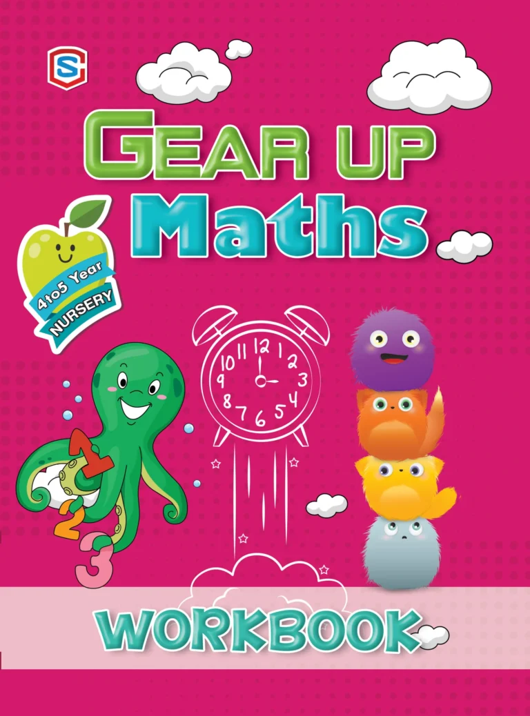 CS Workbook Gear Up Maths Nursery 4 – 5 years