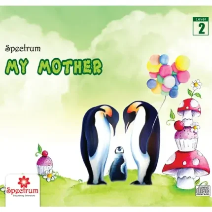 My Mother (Rhymes Book) – Level 2