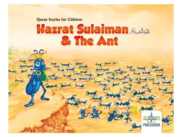 Hazrat Suleman & The Ant