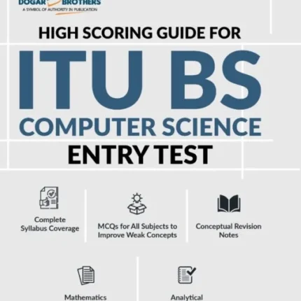 Ultimate Guide for Admission in ITU BS Computer Sciences