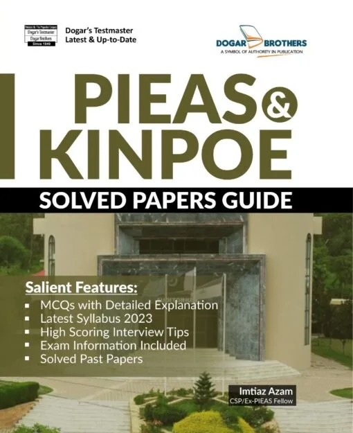 Ultimate High Scoring PIEAS KINPOE (MS) Entry Test Guide