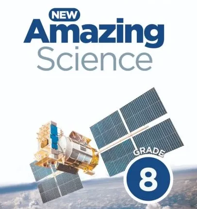 New Amazing Science Book 8