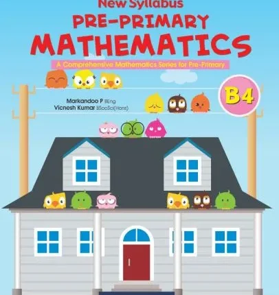 New Syllabus Pre-Primary Mathematics Level B: Workbook 4