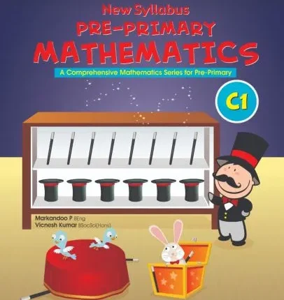 New Syllabus Pre-Primary Mathematics Level C: Workbook 1