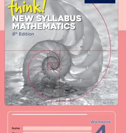 Think! New Syllabus Mathematics Workbook 4 (8th Edition)